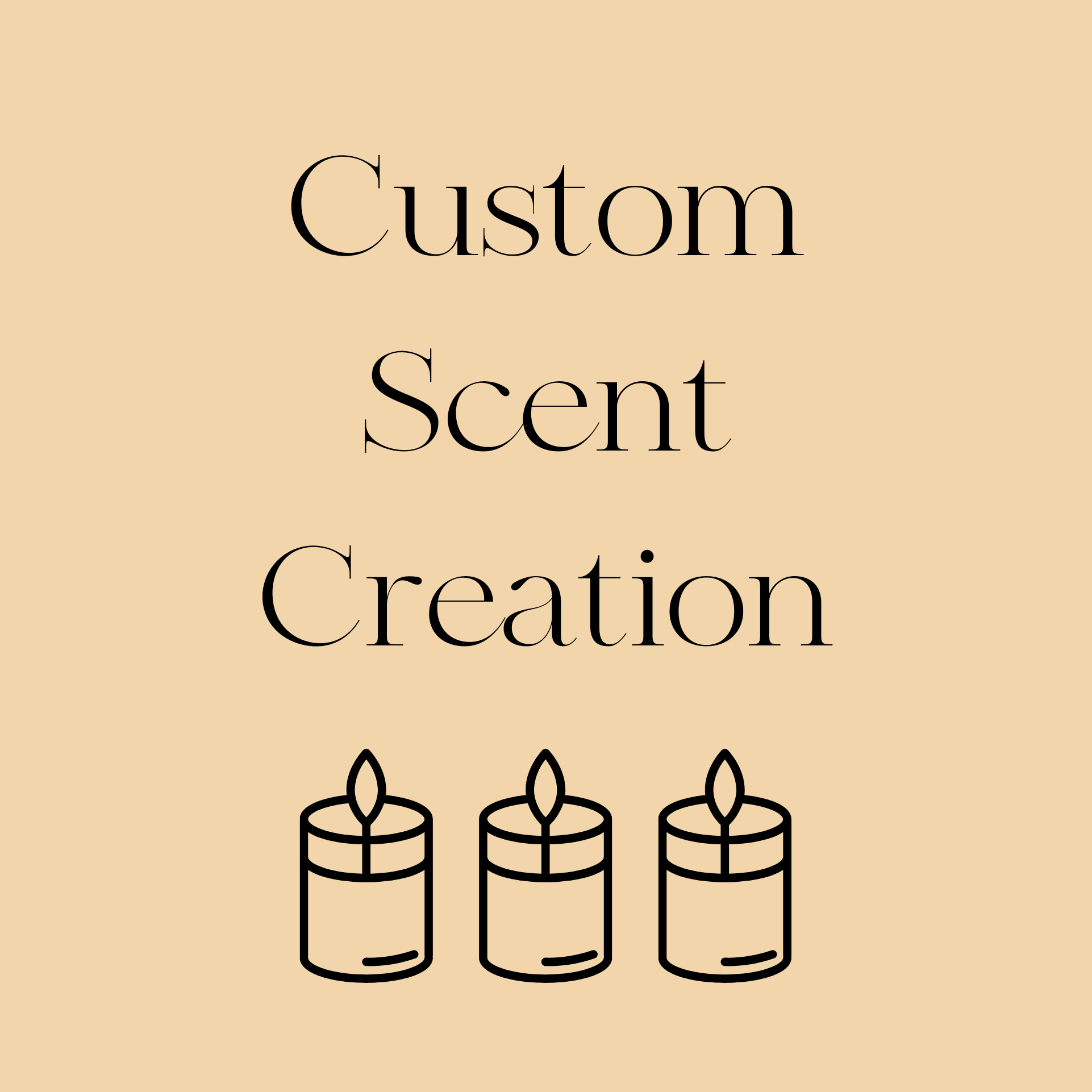 Custom Scent Creation